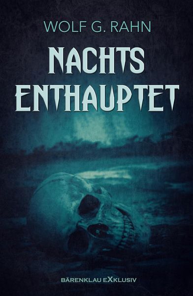 Produktbild: Nachts enthauptet