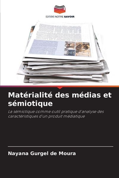 Produktbild: Mat&eacute;rialit&eacute; des m&eacute;dias et s&eacute;miotique