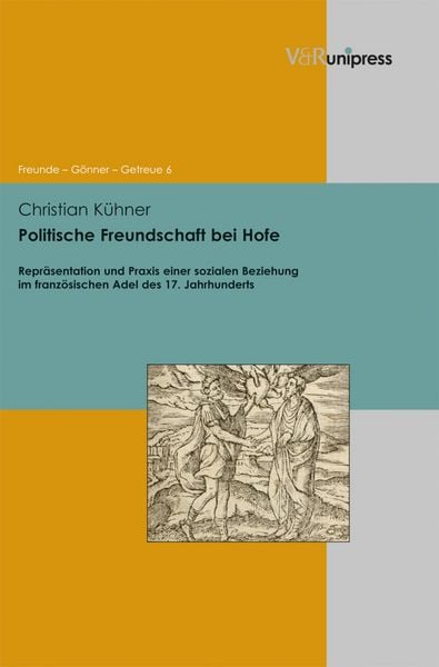 Produktbild: Politische Freundschaft bei Hofe