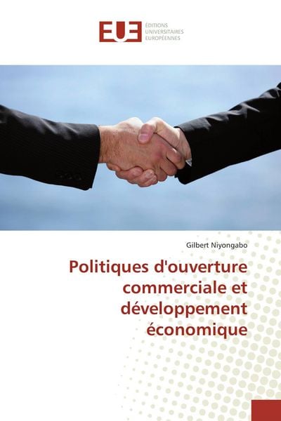 Produktbild: Politiques d'ouverture commerciale et d&eacute;veloppement &eacute;conomique