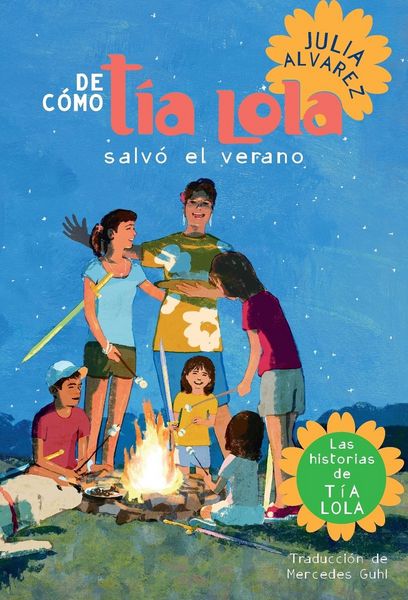Produktbild: De como tia Lola salvo el verano (How Aunt Lola Saved the Summer Spanish Edition)