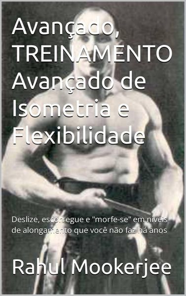 Produktbild: Treinamento Avan&ccedil;ado de Isometria e Flexibilidade