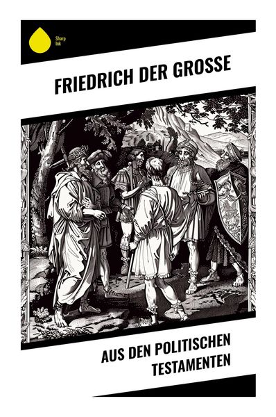 Produktbild: Aus den Politischen Testamenten