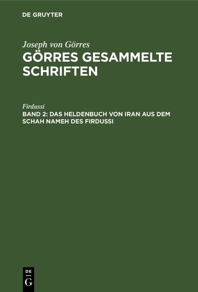 Produktbild: Das Heldenbuch von Iran aus dem Schah Nameh des Firdussi