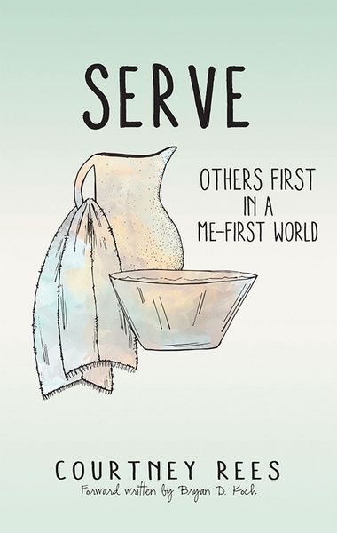 Produktbild: Serve: Others First in a Me-First World