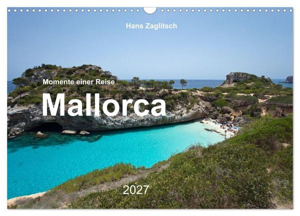 Mallorca - Momente einer Reise (Wandkalender 2027 DIN A3 quer), CALVENDO Monatskalender