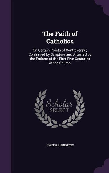 Produktbild: The Faith of Catholics