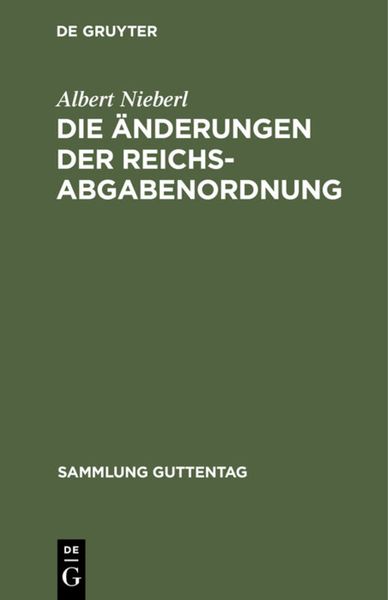 Produktbild: Die &Auml;nderungen der Reichsabgabenordnung