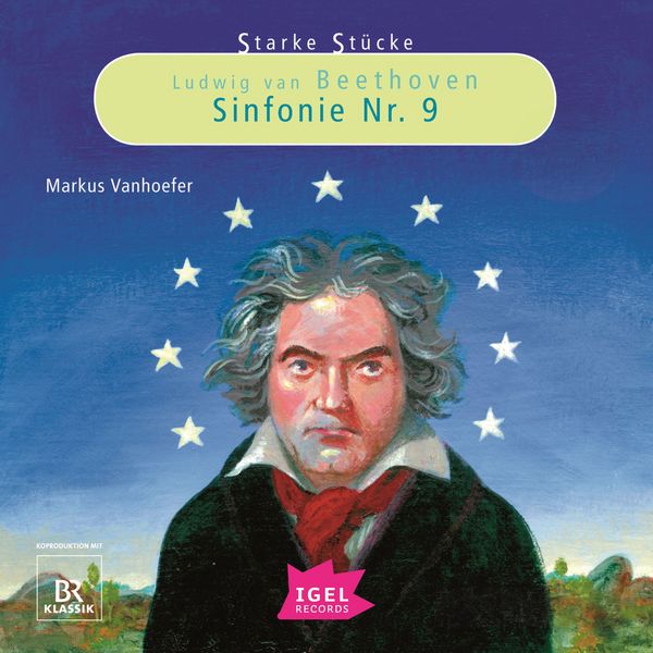 Produktbild: Starke St&uuml;cke. Ludwig van Beethoven. Sinfonie Nr. 9