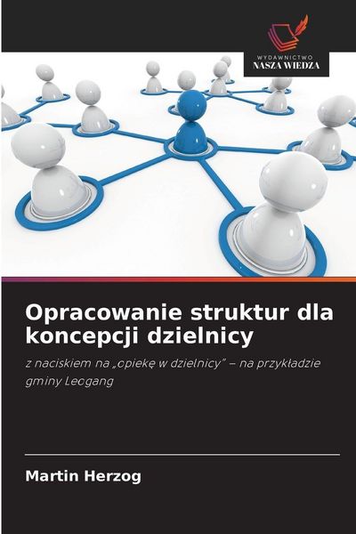 Produktbild: Opracowanie struktur dla koncepcji dzielnicy