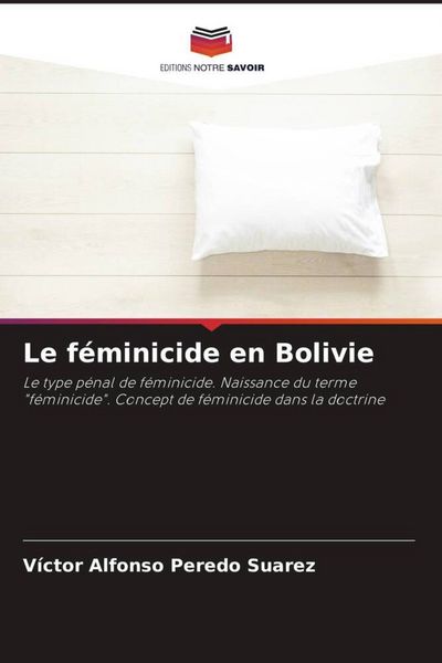 Produktbild: Le f&eacute;minicide en Bolivie