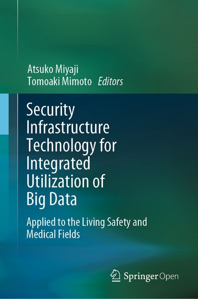 Produktbild: Security Infrastructure Technology for Integrated Utilization of Big Data