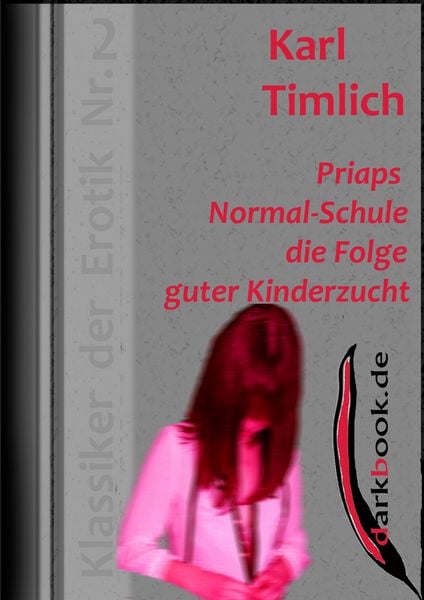 Produktbild: Priaps Normal-Schule die Folge guter Kinderzucht