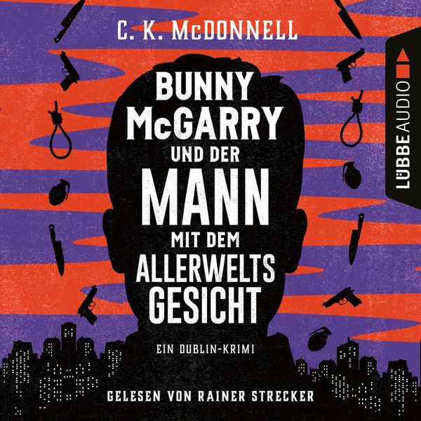 Produktbild: Bunny McGarry und der Mann mit dem Allerweltsgesicht - Bunny McGarry - Ein Dublin-Krimi, Teil 1