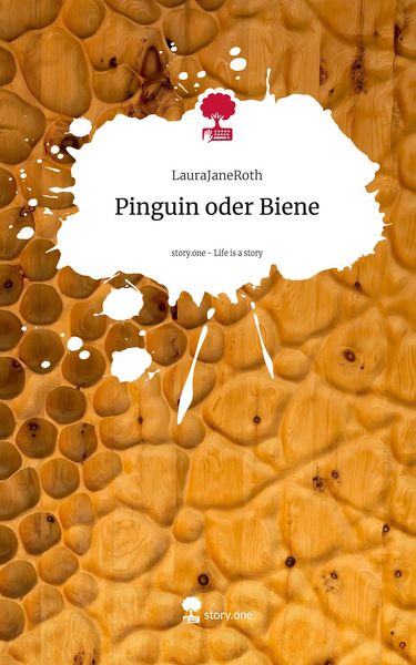 Produktbild: Pinguin oder Biene. Life is a Story - story.one