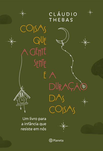 Produktbild: Coisas que a gente sente e a dura&ccedil;&atilde;o das coisas