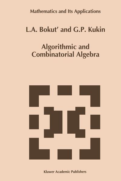 Produktbild: Algorithmic and Combinatorial Algebra