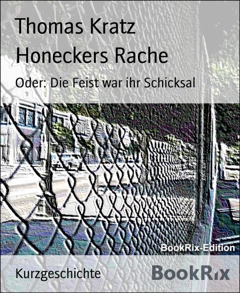 Produktbild: Honeckers Rache