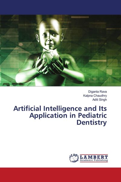 Produktbild: Artificial Intelligence and Its Application in Pediatric Dentistry