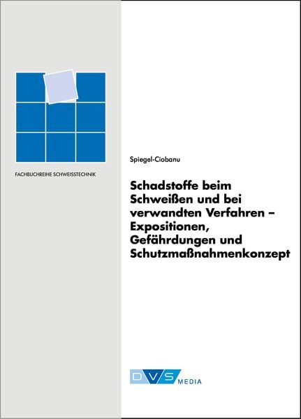Produktbild: Schadstoffe beim Schwei&szlig;en und bei verwandten Verfahren