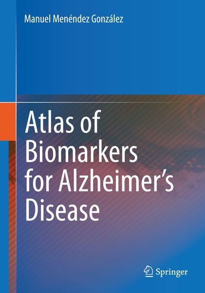 Produktbild: Atlas of Biomarkers for Alzheimer's Disease