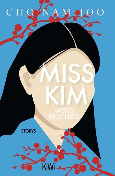 Miss Kim weiß Bescheid, Taschenbuch von Cho Nam-Joo, Kiepenheuer & Witsch, 9783462005349