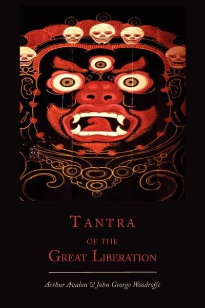Produktbild: Tantra of the Great Liberation [Mahanirvana Tantra]