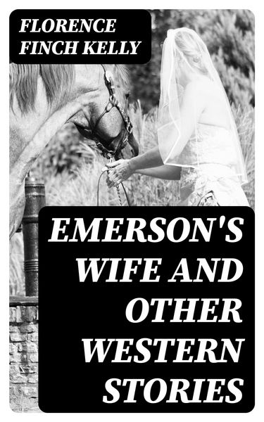 Produktbild: Emerson's Wife and Other Western Stories