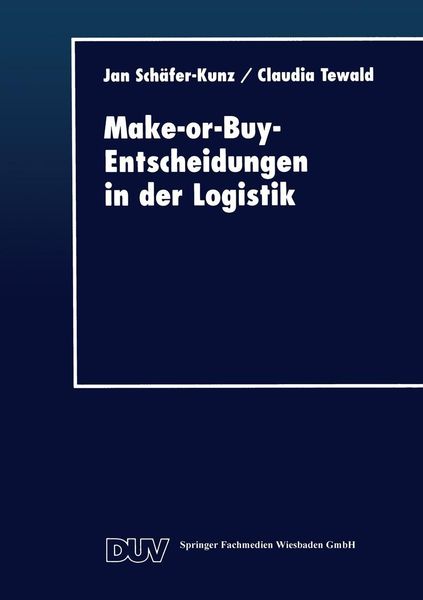 Produktbild: Make-or-Buy-Entscheidungen in der Logistik