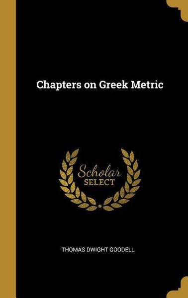 Produktbild: Chapters on Greek Metric