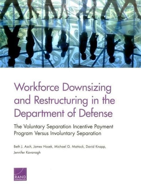 Produktbild: Workforce Downsizing and Restructuring in the Department of Defense