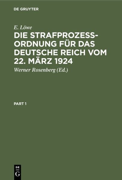 Produktbild: Die Strafproze&szlig;ordnung f&uuml;r das Deutsche Reich vom 22. M&auml;rz 1924