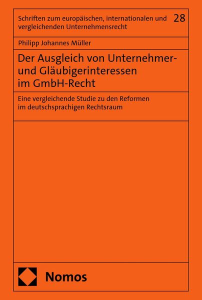 Produktbild: Der Ausgleich von Unternehmer- und Gl&auml;ubigerinteressen im GmbH-Recht