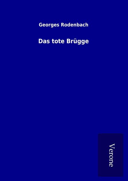 Produktbild: Das tote Br&uuml;gge