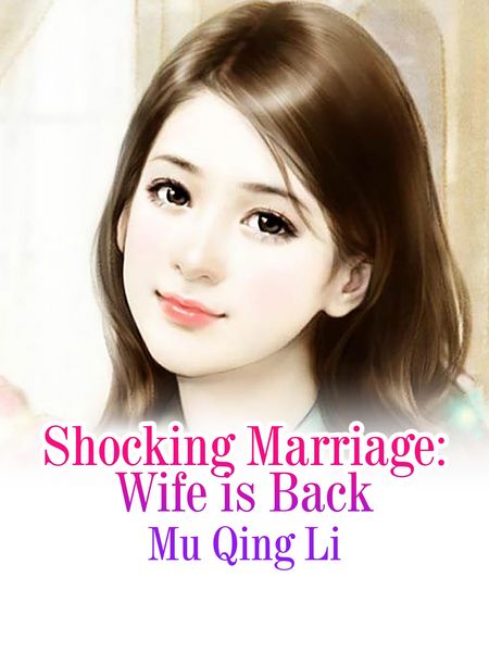 Produktbild: Shocking Marriage: Wife is Back