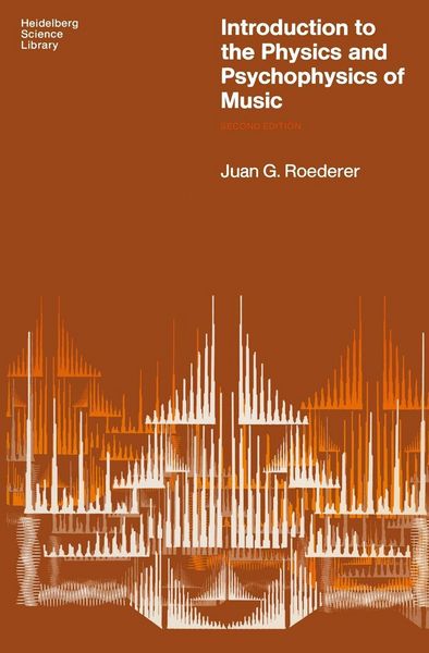 Produktbild: Introduction to the Physics and Psychophysics of Music