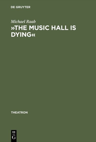 Produktbild: &raquo;The music hall is dying&laquo;