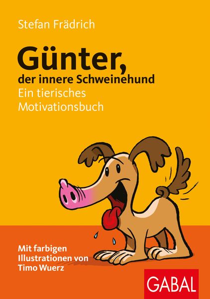 Produktbild: G&uuml;nter, der innere Schweinehund