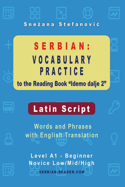 Produktbild: Serbian: Vocabulary Practice to the Reading Book "Idemo dalje 2" - Latin Script
