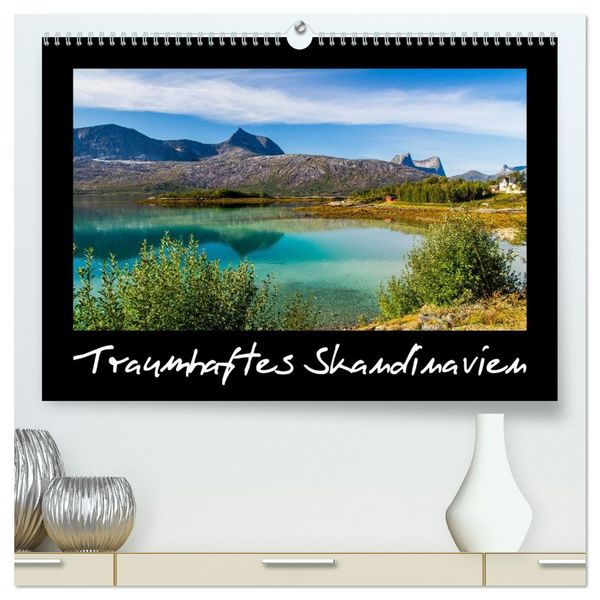 Produktbild: Traumhaftes Skandinavien (hochwertiger Premium Wandkalender 2026 DIN A2 quer), Kunstdruck in Hochglanz