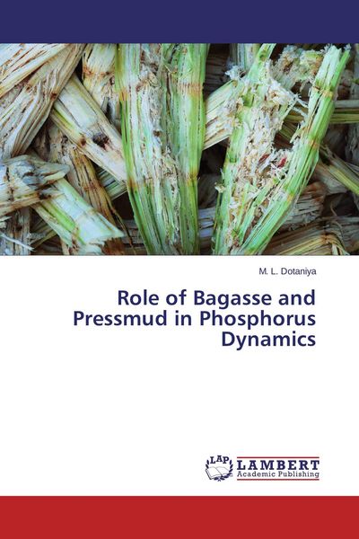 Produktbild: Role of Bagasse and Pressmud in Phosphorus Dynamics