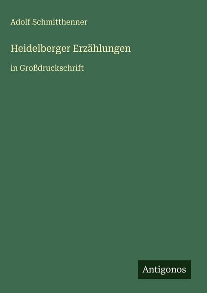 Produktbild: Heidelberger Erz&auml;hlungen