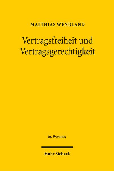 Produktbild: Vertragsfreiheit und Vertragsgerechtigkeit