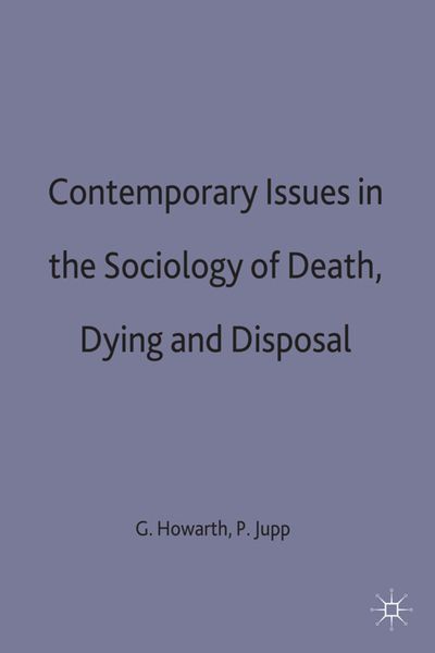 Produktbild: Contemporary Issues in the Sociology of Death, Dying and Disposal