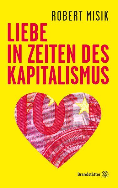 Produktbild: Liebe in Zeiten des Kapitalismus