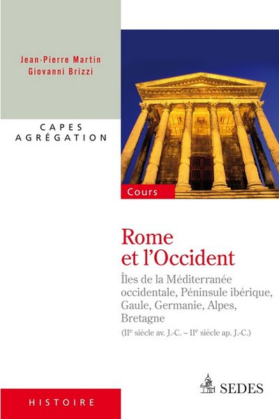 Produktbild: Rome et l'Occident (IIe si&egrave;cle av. J.-C. - IIe si&egrave;cle ap. J.-C.)