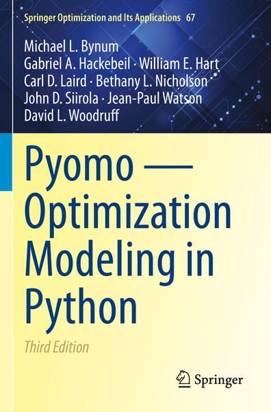 Produktbild: Pyomo &mdash; Optimization Modeling in Python