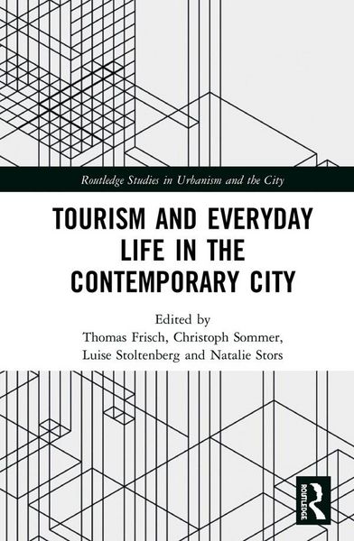 Produktbild: Tourism and Everyday Life in the Contemporary City