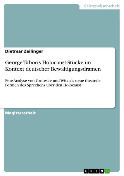 Produktbild: George Taboris Holocaust-St&uuml;cke im Kontext deutscher Bew&auml;ltigungsdramen