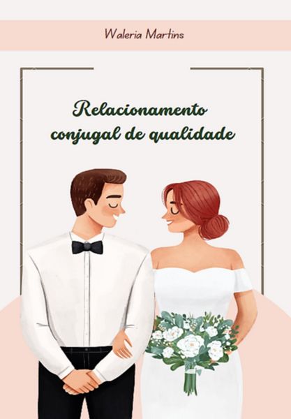 Produktbild: Relacionamento Conjugal De Qualidade